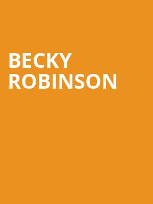 Becky Robinson, The Admiral, Omaha