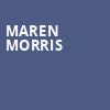 Maren Morris, Steelhouse, Omaha