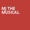 MJ The Musical, Orpheum Theatre, Omaha