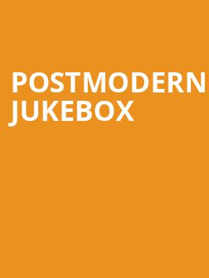 Postmodern Jukebox Poster
