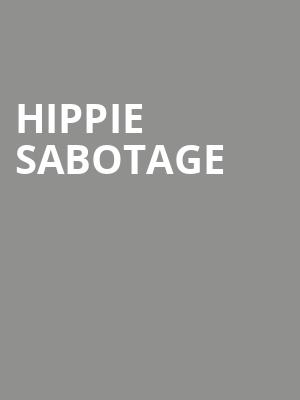 Hippie Sabotage, Astro Amphitheater, Omaha