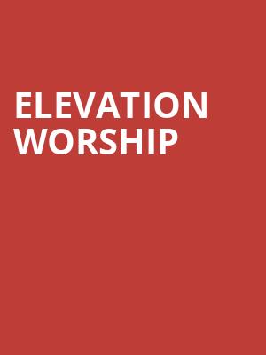 Elevation Worship, CHI Health Center Omaha, Omaha