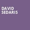 David Sedaris, Holland Performing Arts Center Kiewit Hall, Omaha