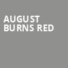 August Burns Red, The Slowdown, Omaha