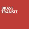 Brass Transit, Kiewit Hall, Omaha