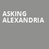 Asking Alexandria, Steelhouse, Omaha